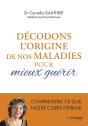 Décodons L'Origine De Nos Maladies Pour Mieux Guérir - Preview