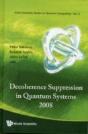 Decoherence Suppression In Quantum Systems 2008 - Proceedings Of The Symposium - Preview