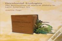 Decolonial Ecologies