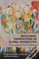 Decolonial Perspectives On Entangled Inequalities