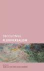 Decolonial Pluriversalism - Preview