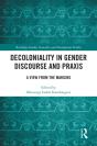Decoloniality In Gender Discourse And Praxis - Preview