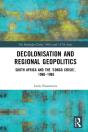 Decolonisation And Regional Geopolitics - Preview