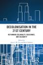 Decolonisation In The 21st Century - Preview