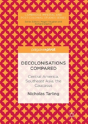Decolonisations Compared - Preview