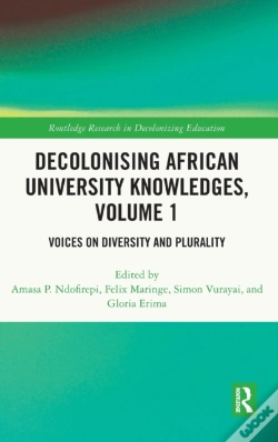 Capa do artigo Decolonising African University Knowledges, Volume 1