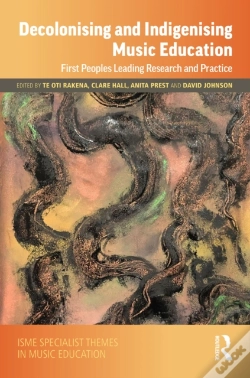 Capa do artigo Decolonising And Indigenising Music Education