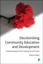 Decolonising Community Education And Development - Preview