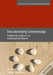 Decolonising Criminology