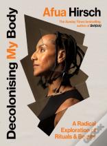 Decolonising My Body