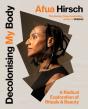 Decolonising My Body - Preview