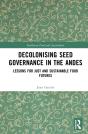 Decolonising Seed Governance In The Andes - Preview