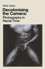 Decolonising The Camera - Preview
