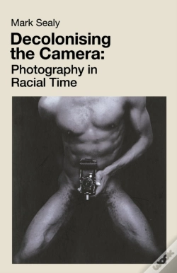 Capa do artigo Decolonising The Camera