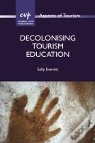 Decolonising Tourism Education