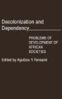Decolonization And Dependency - Preview