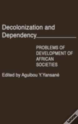 Capa do artigo Decolonization And Dependency