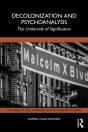 Decolonization And Psychoanalysis - Preview