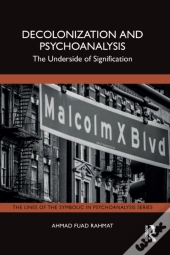 Decolonization And Psychoanalysis