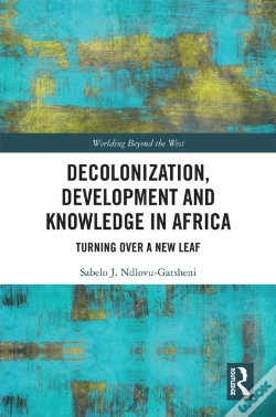 Capa do artigo Decolonization, Development And Knowledge In Africa