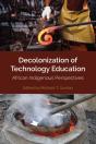 Decolonization Of Technology Education - Preview