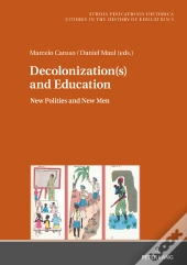 Decolonization(S) And Education