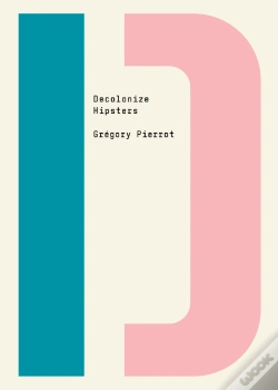 Capa do artigo Decolonize Hipsters