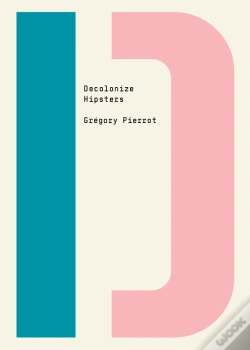 Capa do artigo Decolonize Hipsters