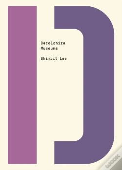 Capa do artigo Decolonize Museums
