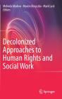 Decolonized Approaches To Human Rights And Social Work - Preview