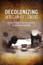 Decolonizing African Religion - Preview