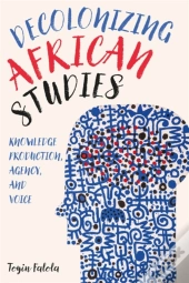 Decolonizing African Studies