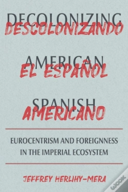 Capa do artigo Decolonizing American Spanish