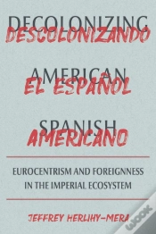 Capa do artigo Decolonizing American Spanish