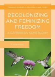 Capa do artigo Decolonizing And Feminizing Freedom
