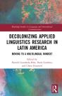 Decolonizing Applied Linguistics Research In Latin America - Preview