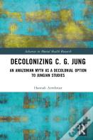 Decolonizing C. G. Jung