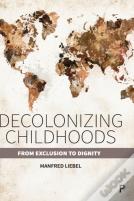 Decolonizing Childhoods