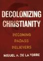 Decolonizing Christianity - Preview