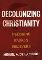 Decolonizing Christianity - Preview