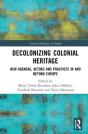 Decolonizing Colonial Heritage - Preview