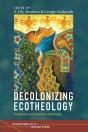 Decolonizing Ecotheology - Preview