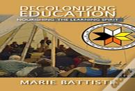Decolonizing Education