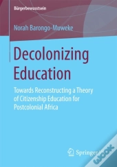 Decolonizing Education