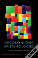 Decolonizing Epistemologies
