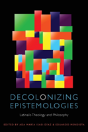 Decolonizing Epistemologies - Preview