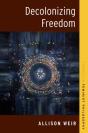 Decolonizing Freedom - Preview