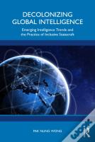 Decolonizing Global Intelligence