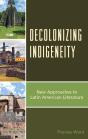 Decolonizing Indigeneity - Preview