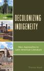 Decolonizing Indigeneity - Preview